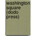 Washington Square (Dodo Press)