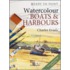 Watercolour Boats and Harbours