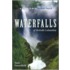 Waterfalls of British Columbia