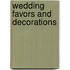 Wedding Favors And Decorations