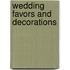 Wedding Favors And Decorations