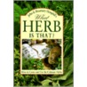 What Herb Is That? How To Grow door Rosemary Hemphill