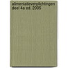 ALIMENTATIEVERPLICHTINGEN DEEL 4A ED. 2005 door Th.M. Dorn