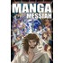 Manga Messiah