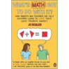 What's Math Got to Do with It? by Jo Boaler