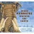 When Mammoths Walked the Earth