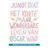 Het korte maar wonderbaarlijke leven van Oscar Wao