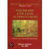 Wildbahn und Jagd Altpreußens by Friedrich Mager