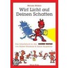 Wirf Licht auf deinen Schatten door Miriam Röders