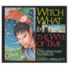 Witch What And The Wye Of Time door John Strachan Anderson