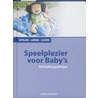 Speelplezier voor baby's