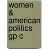 Women & American Politics Gp C by Lewis Carroll