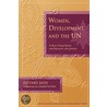 Women, Development, And The Un door Devaki Jain