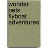 Wonder Pets Flyboat Adventures door Nickelodeon