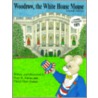 Woodrow, the White House Mouse by Peter J. Barnes