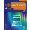 Word 2002 Right From The Start by T. Hodson