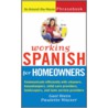 Working Spanish for Homeowners door Paulette Waiser