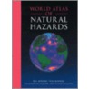 World Atlas of Natural Hazards door W.J. McGuire