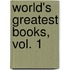 World's Greatest Books, Vol. 1