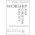 Worship And Christian Identity