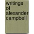 Writings Of Alexander Campbell