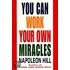 You Can Work Your Own Miracles