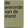 De ereronde van de eland door Thijs Zonneveld