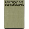 Zeitzeugen der Deutschdidaktik by Unknown