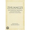 Zhuangzi - The Essential Texts by Zhuangzi