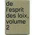 de L'Esprit Des Loix, Volume 2