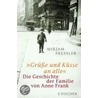 »Grüße und Küsse an alle« door Mirjam Pressler