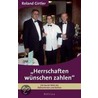 Herrschaften wünschen zahlen door Roland Girtler