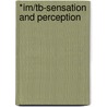 *Im/Tb-Sensation And Perception door Paul Goldstein