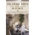 101 Feng Shui Tips For The Home