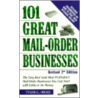 101 Great Mail Order Businesses door Tyler Gregory Hicks