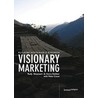 Visionary marketing
