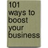 101 Ways To Boost Your Business