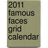 2011 Famous Faces Grid Calendar door 2011 teNeues