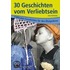 30 Geschichten vom Verliebtsein