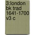 3:london Bk Trad 1641-1700 V3 C
