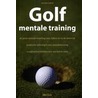 Golf mentale training