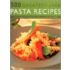 500 Greatest-Ever Pasta Recipes