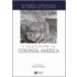 A Companion To Colonial America