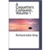 A Coquette's Conquest, Volume I