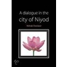 A Dialogue In The City Of Niyod by Wahab Owolawi