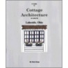 A Guide to Cottage Architecture door Ruth Haag