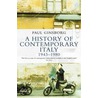 A History Of Contemporary Italy door Paul Ginsborg