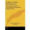 A History Of The Revolutions V2 door Rene Aubert De Vertot