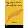 A Journey From London To Odessa door John Moore