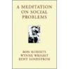 A Meditation On Social Problems door Wynne Wright